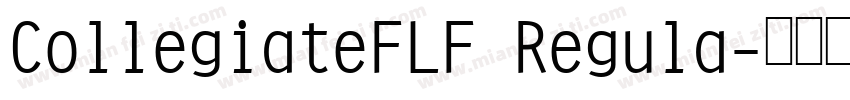 CollegiateFLF Regula字体转换